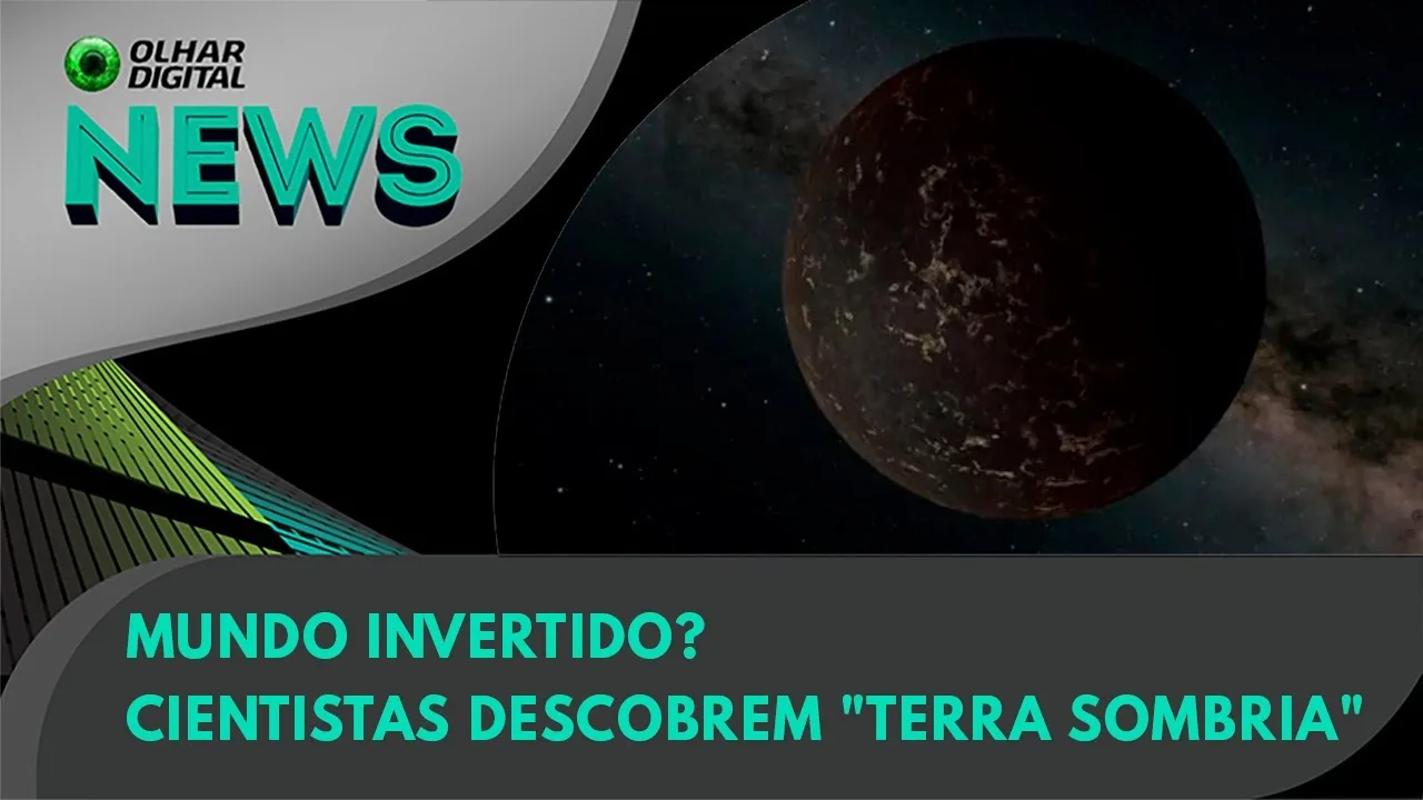 Ao Vivo | Mundo invertido? Cientistas descobrem "Terra sombria" | 04/04/2024 | #OlharDigital