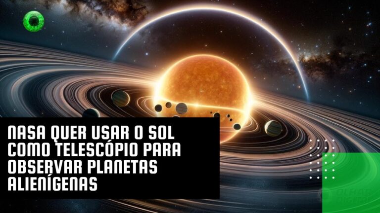 NASA quer usar o Sol como telescópio para observar planetas alienígenas
