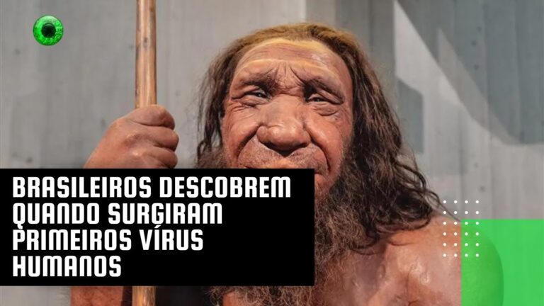 Brasileiros descobrem quando surgiram primeiros vírus humanos