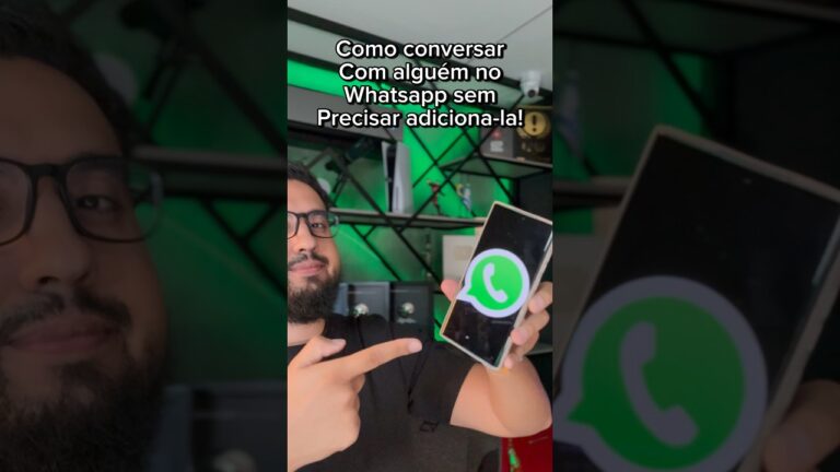 Como conversar com uma pessoa no whatsapp sem precisar adicionar