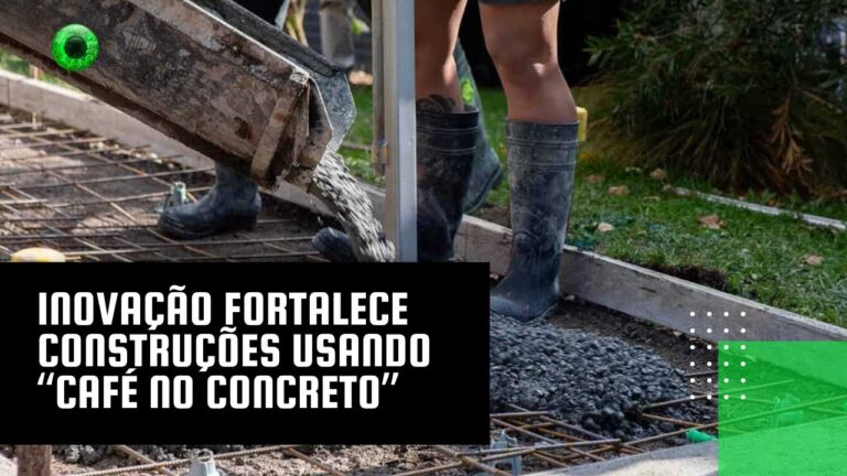 Inovação fortalece construções usando “café no concreto”