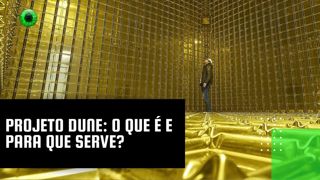 Projeto DUNE: o que é e para que serve?