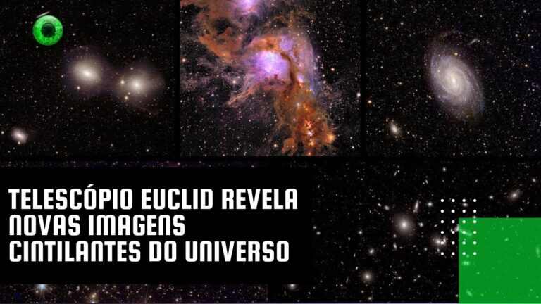 Telescópio Euclid revela novas imagens cintilantes do Universo