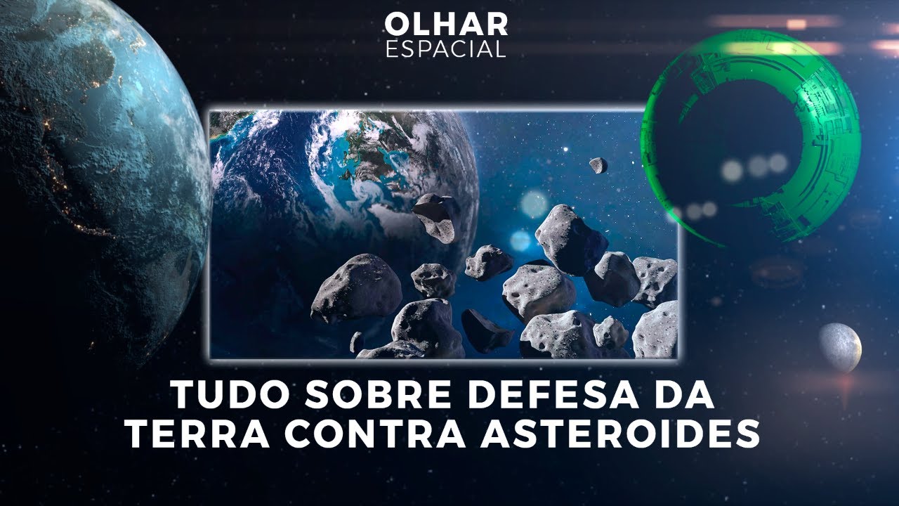 Ao vivo | Proteção planetária: tudo sobre defesa da Terra contra asteroides | 28/06/2024