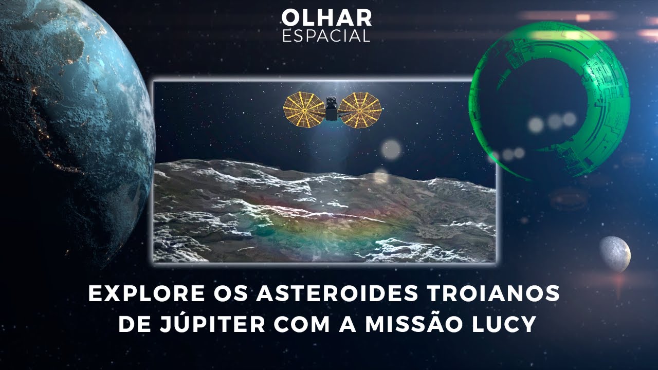 Ao vivo | Explore os asteroides troianos de Júpiter com a missão Lucy | 14/06/2024