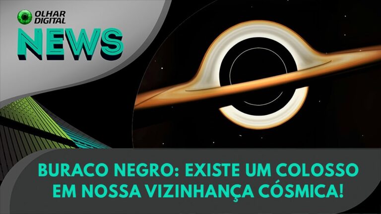 Ao vivo | Buraco negro: existe um colosso em nossa vizinhança cósmica! | 11/07/2024 | #OlharDigital