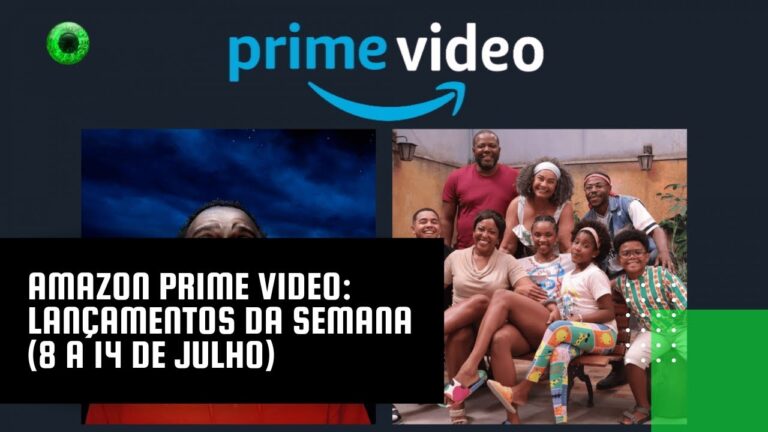 Amazon Prime Video: lançamentos da semana (8 a 14 de julho)