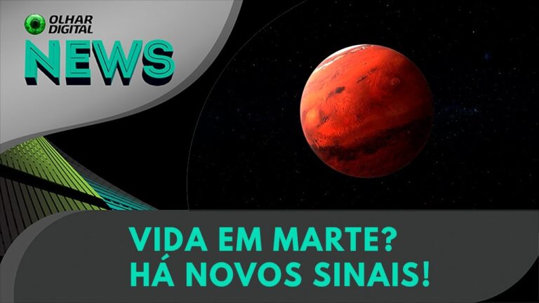 Ao vivo | Vida em Marte? Há novos sinais! | 26/07/2024 | #OlharDigital