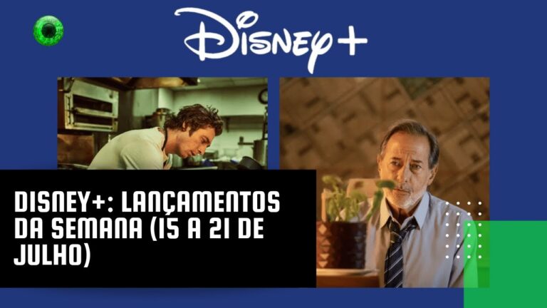 Disney+: lançamentos da semana (15 a 21 de julho)