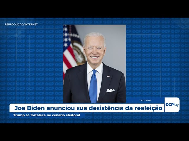 Joe Biden anunciou sua desistência da reeleição