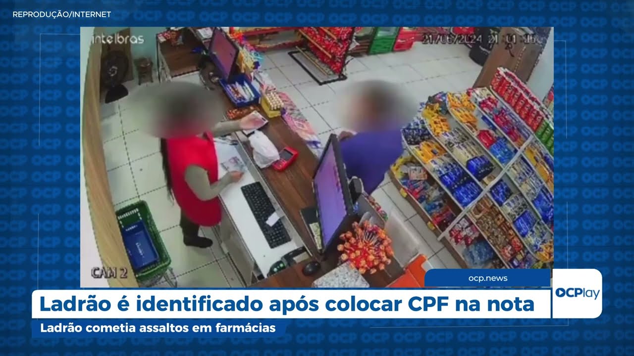 Ladrão é identificado após colocar CPF na nota