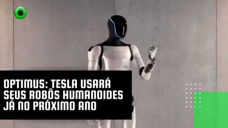 Optimus: Tesla usará seus robôs humanoides já no próximo ano