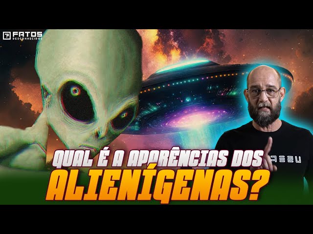 Por que Alienígenas NÃO VÃO ser assim?