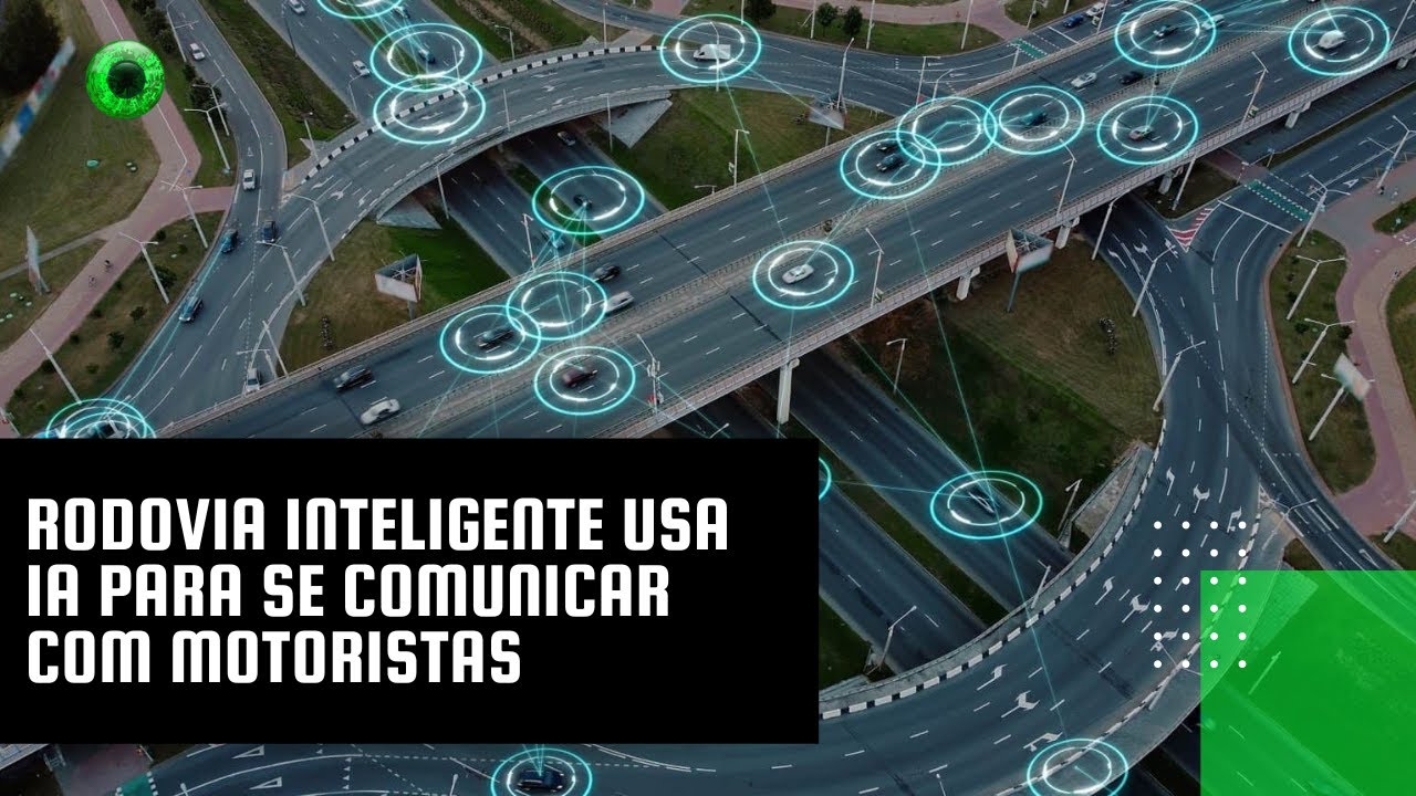 Rodovia inteligente usa IA para se comunicar com motoristas