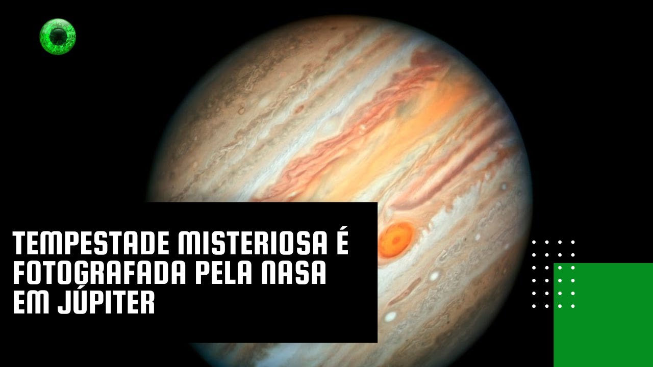 Tempestade misteriosa é fotografada pela Nasa em Júpiter