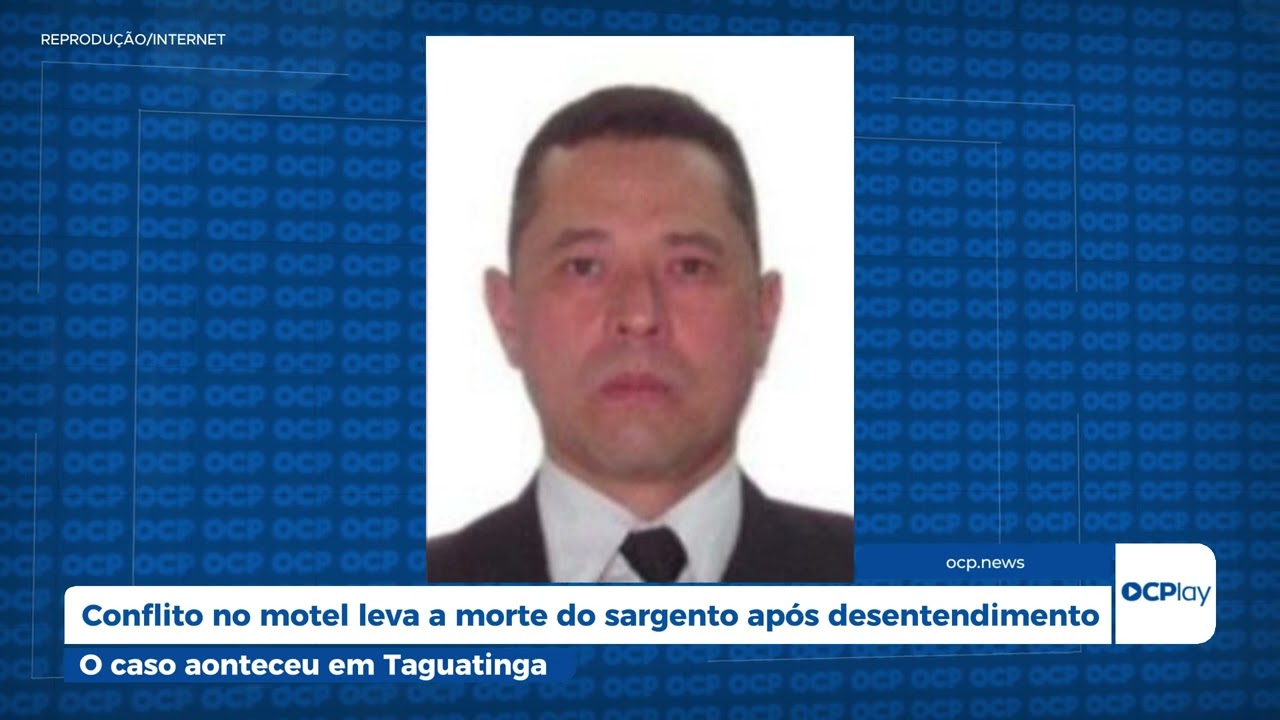 Conflito no motel leva a morte do sargento após desentendimento