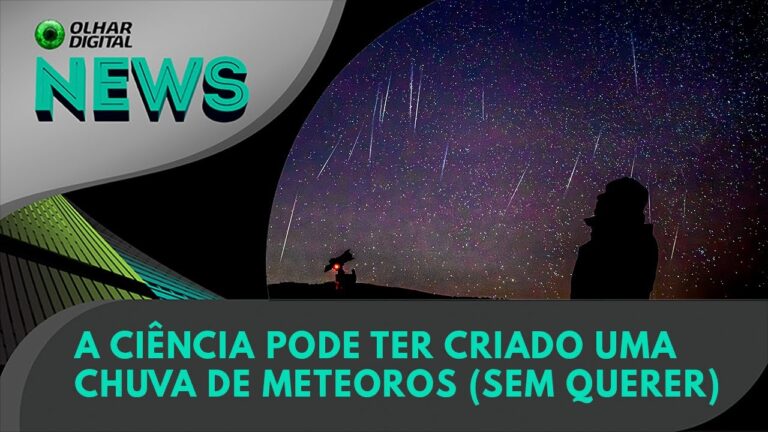 Ao vivo | A ciência pode ter criado uma chuva de meteoros (sem querer) | 26/08/2024 | #OlharDigital