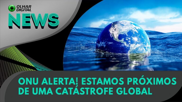 Ao vivo | ONU alerta! Estamos próximos de uma catástrofe global | 27/08/2024 | #OlharDigital