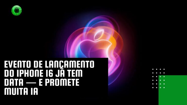 Evento de lançamento do iPhone 16 já tem data — e promete muita IA