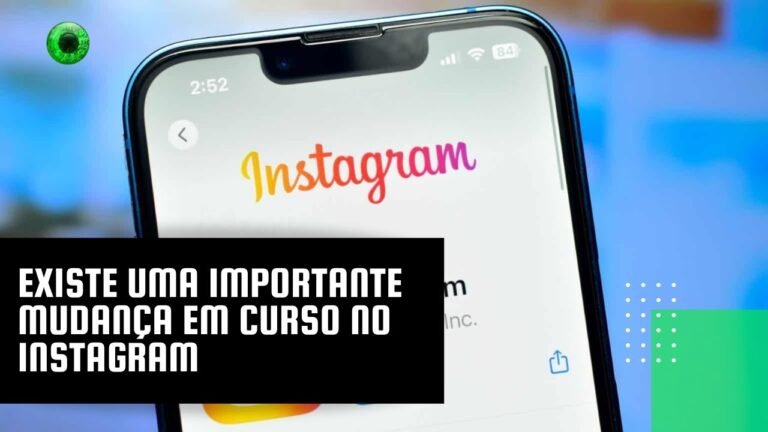 Existe uma importante mudança em curso no Instagram