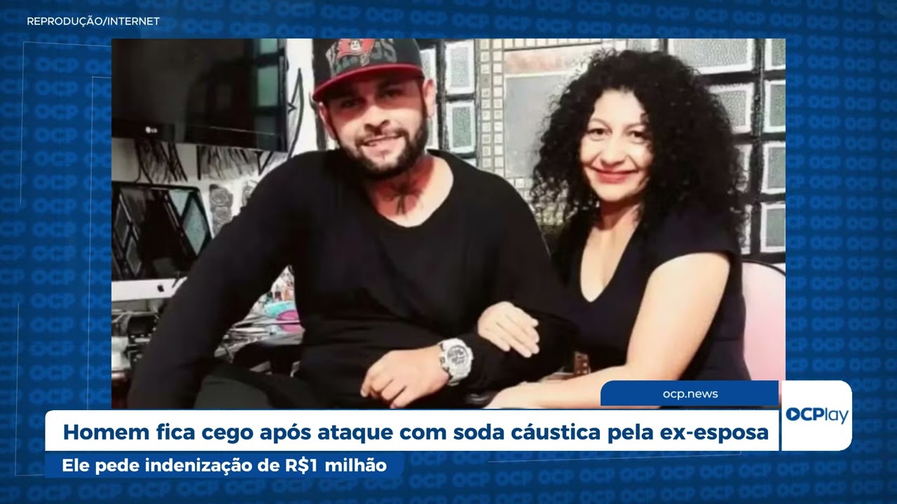 Homem fica cego após ataque com soda cáustica pela ex-esposa