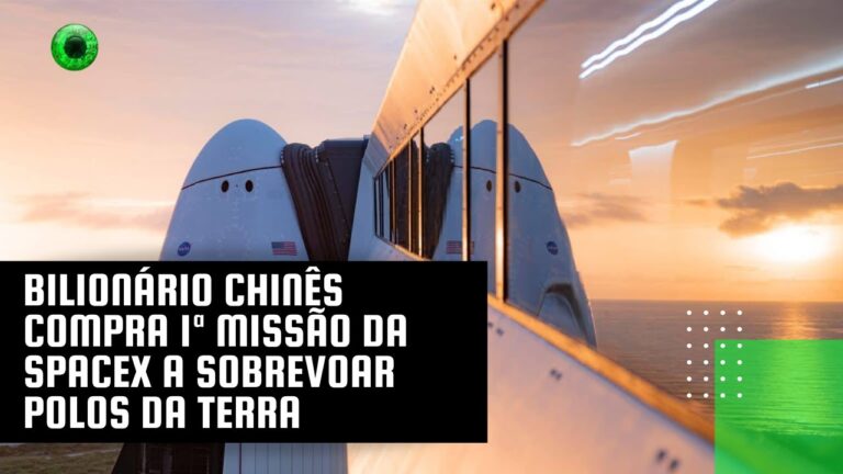 Bilionário chinês compra 1ª missão da SpaceX a sobrevoar polos da Terra