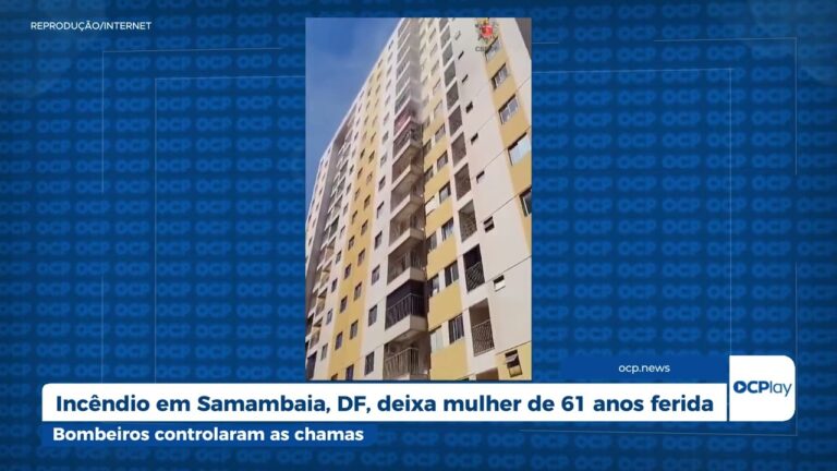 Incêndio em Samambaia, DF, deixa mulher de 61 anos ferida