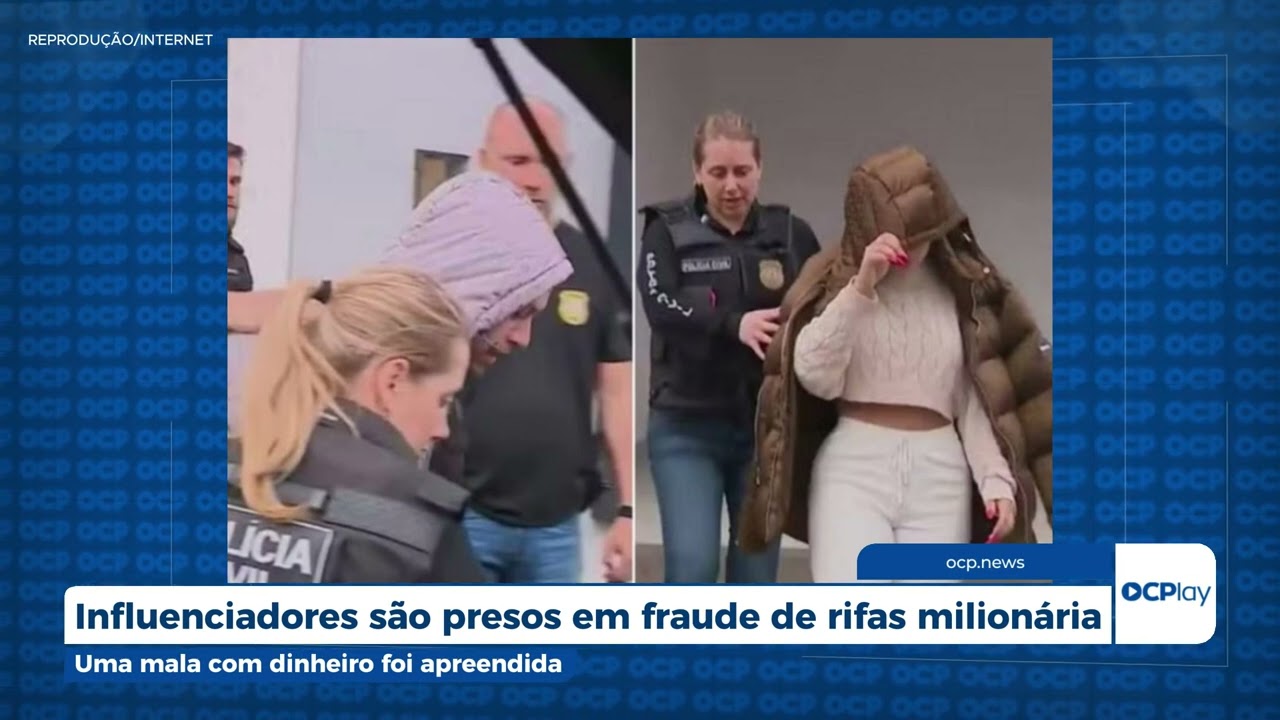 Influenciadores são presos em fraude de rifas milionária