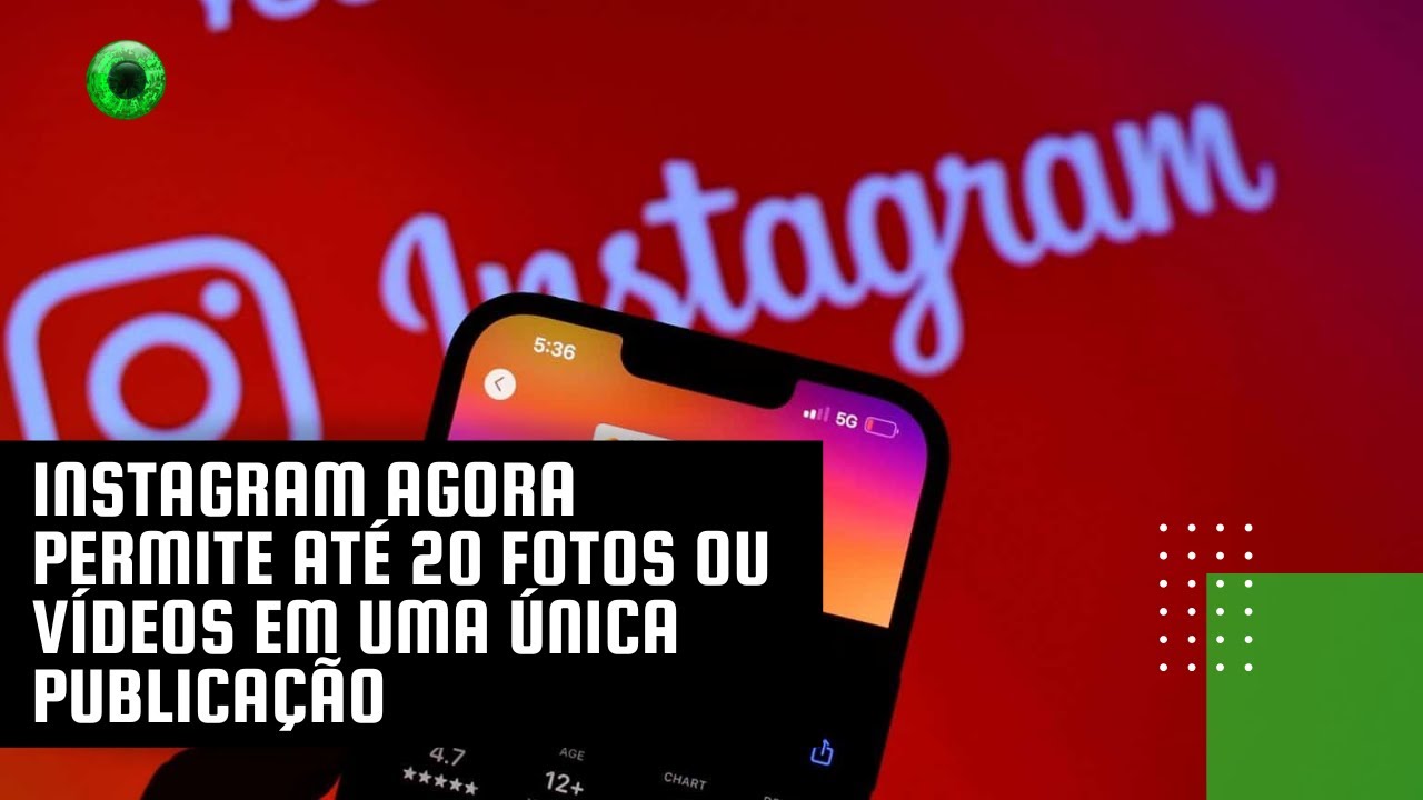 Instagram agora permite até 20 fotos ou vídeos em uma única publicação