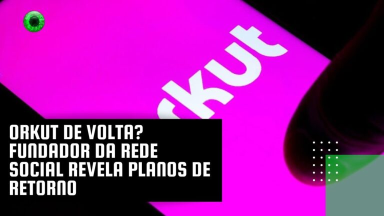 Orkut de volta? Fundador da rede social revela planos de retorno