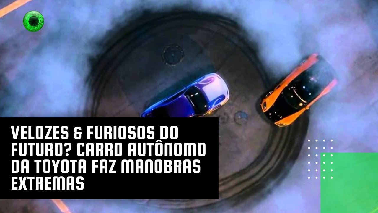 Velozes & Furiosos do futuro? Carro autônomo da Toyota faz manobras extremas