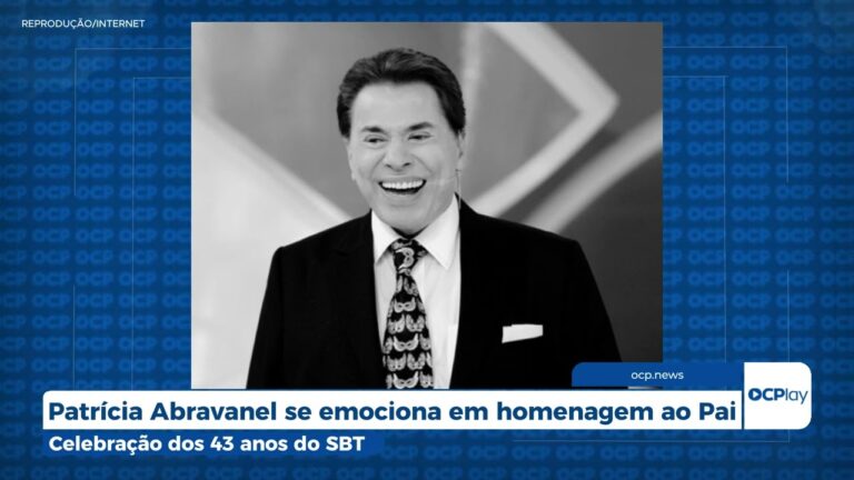 Patrícia Abravanel se emociona em homenagem ao Pai