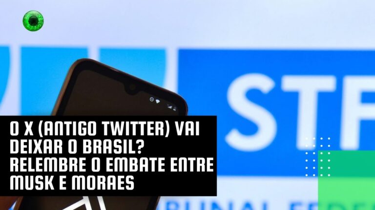 O (X antigo Twitter) vai deixar o Brasil? Relembre o embate entre Musk e Moraes