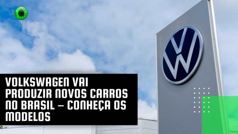 Volkswagen vai produzir novos carros no Brasil – conheça os modelos