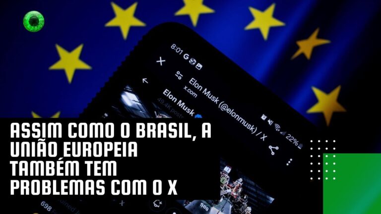 Assim como o Brasil, a União Europeia também tem problemas com o X