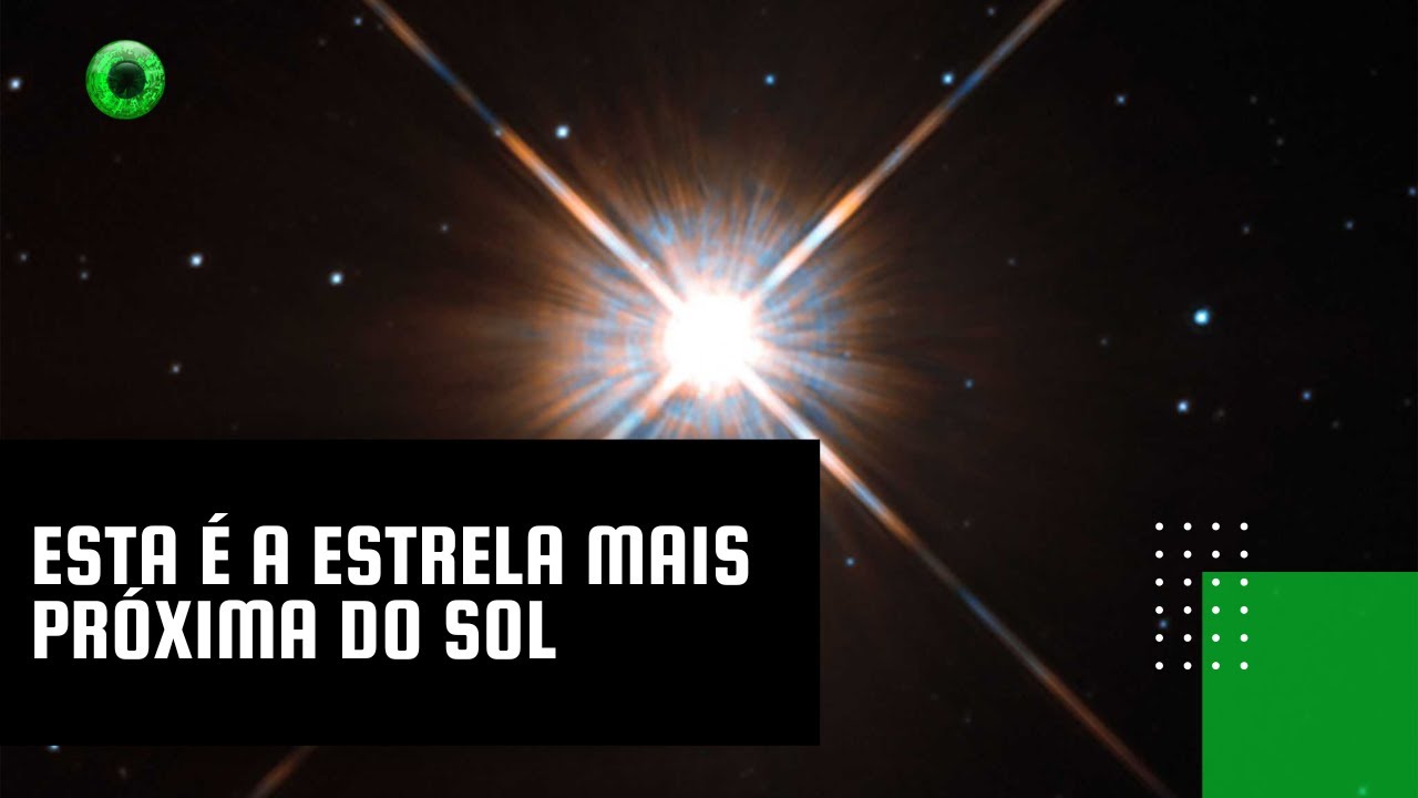 Esta é a estrela mais próxima do Sol