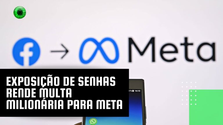 Exposição de senhas rende multa milionária para Meta