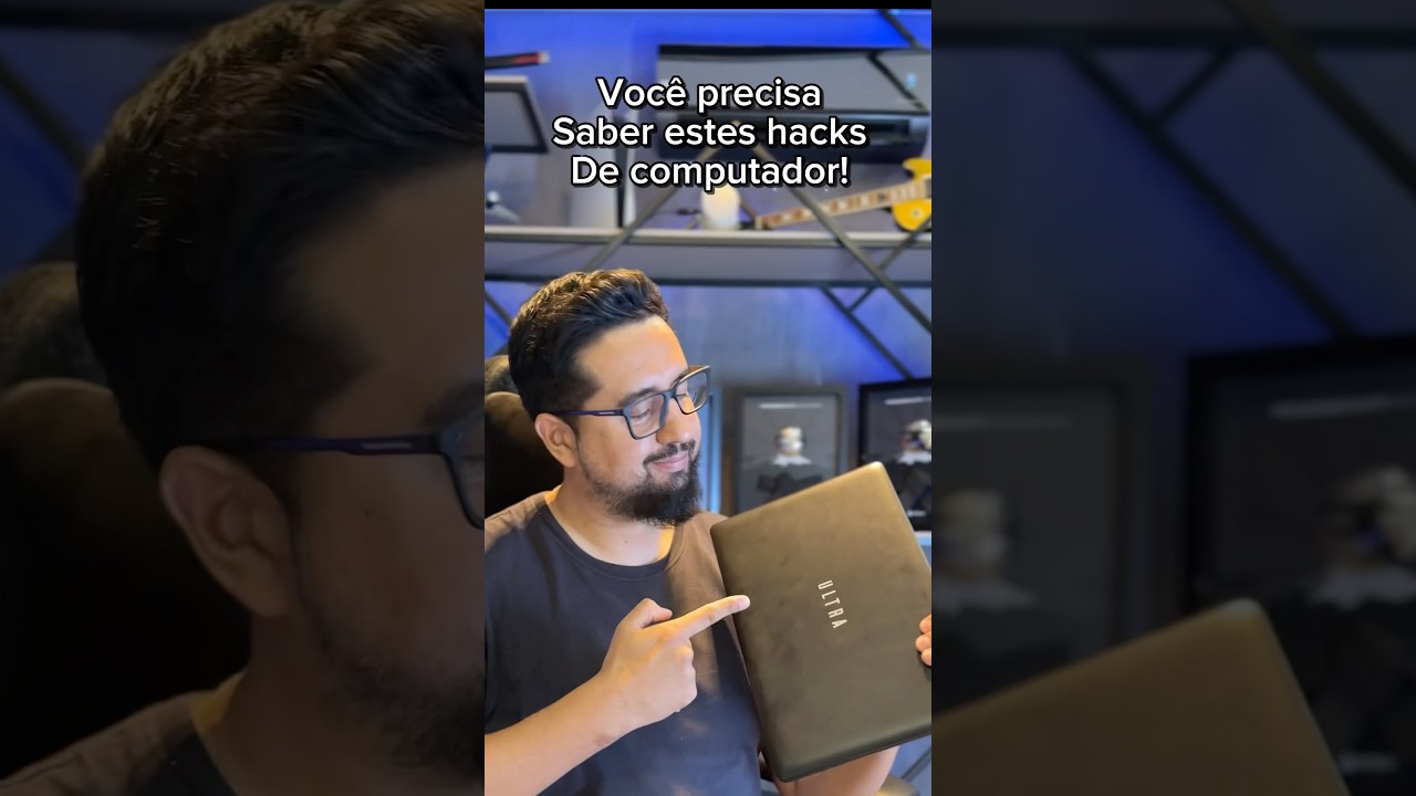 Hacks de pc que você precisa saber