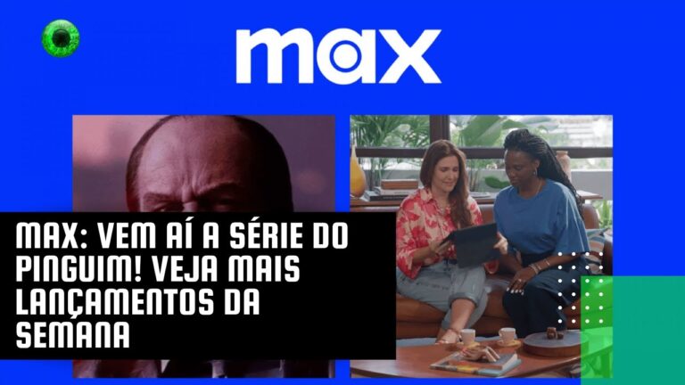 Max: vem aí a série do Pinguim! Veja mais lançamentos da semana