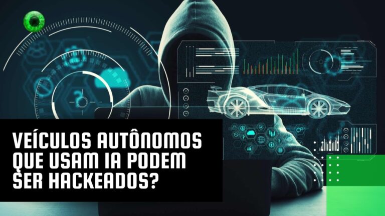 Veículos autônomos que usam IA podem ser hackeados?