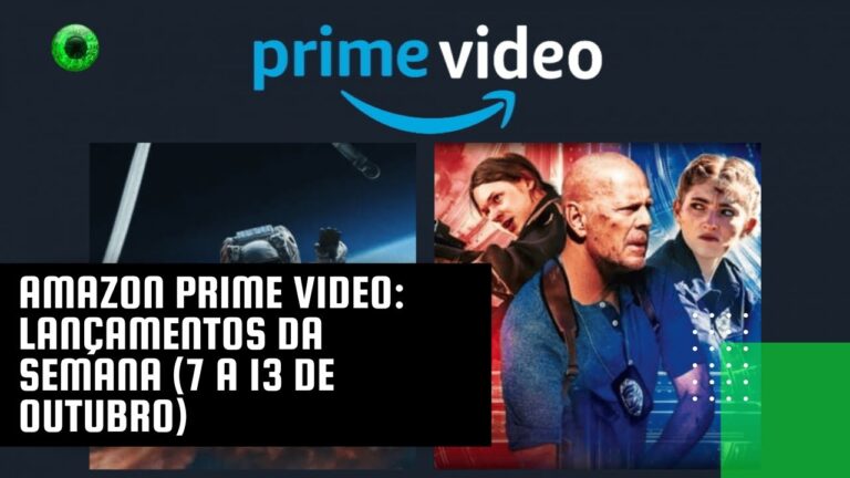 Amazon Prime Video: lançamentos da semana (7 a 13 de outubro)