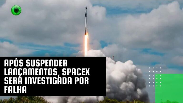 Após suspender lançamentos, SpaceX será investigada por falha