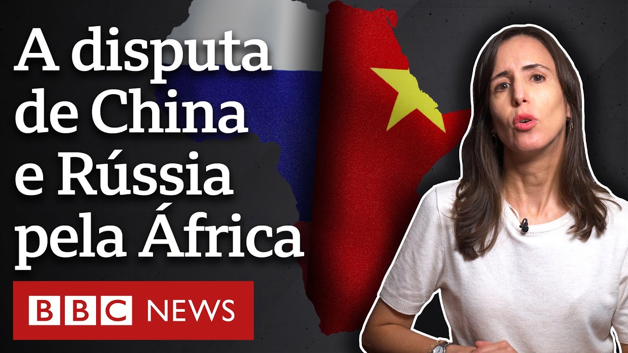 As estratégias de China e Rússia para ampliar influência na África