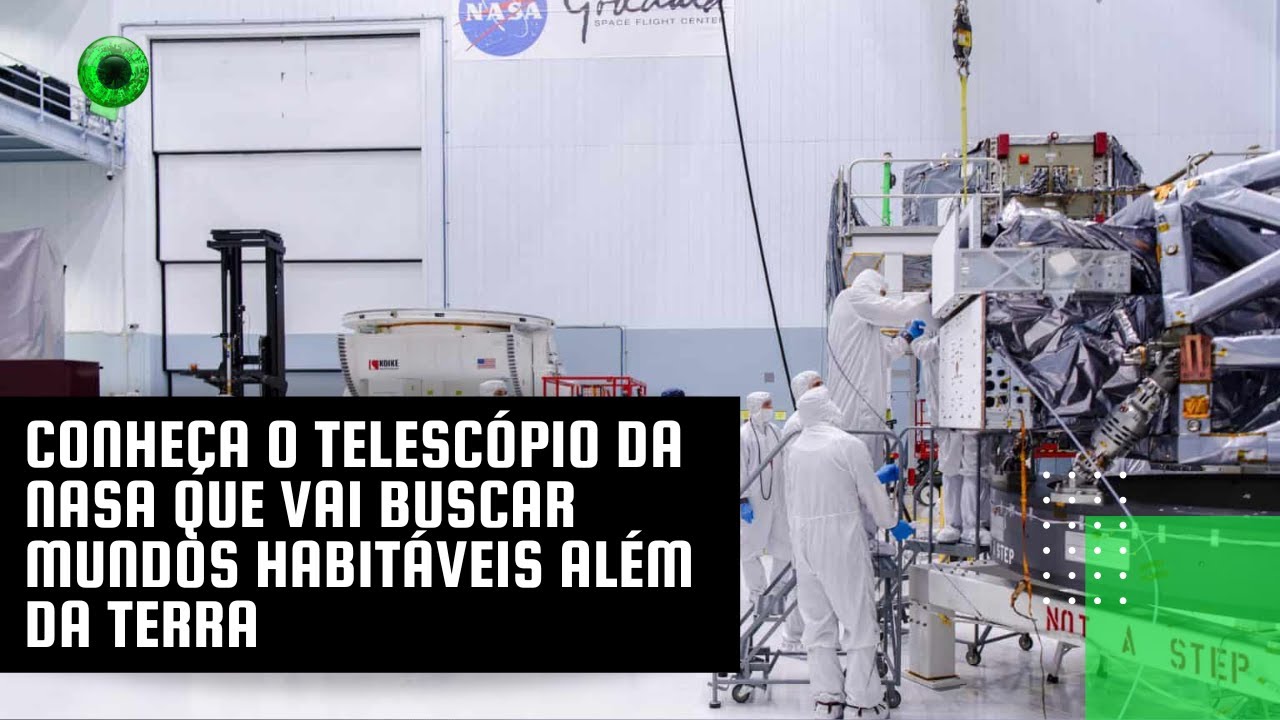 Conheça o telescópio da NASA que vai buscar mundos habitáveis além da Terra