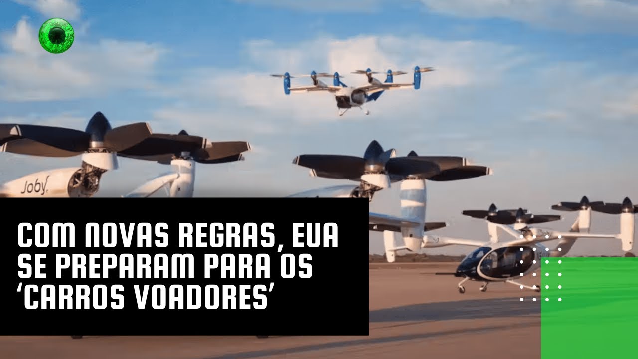 Com novas regras, EUA se preparam para os ‘carros voadores’