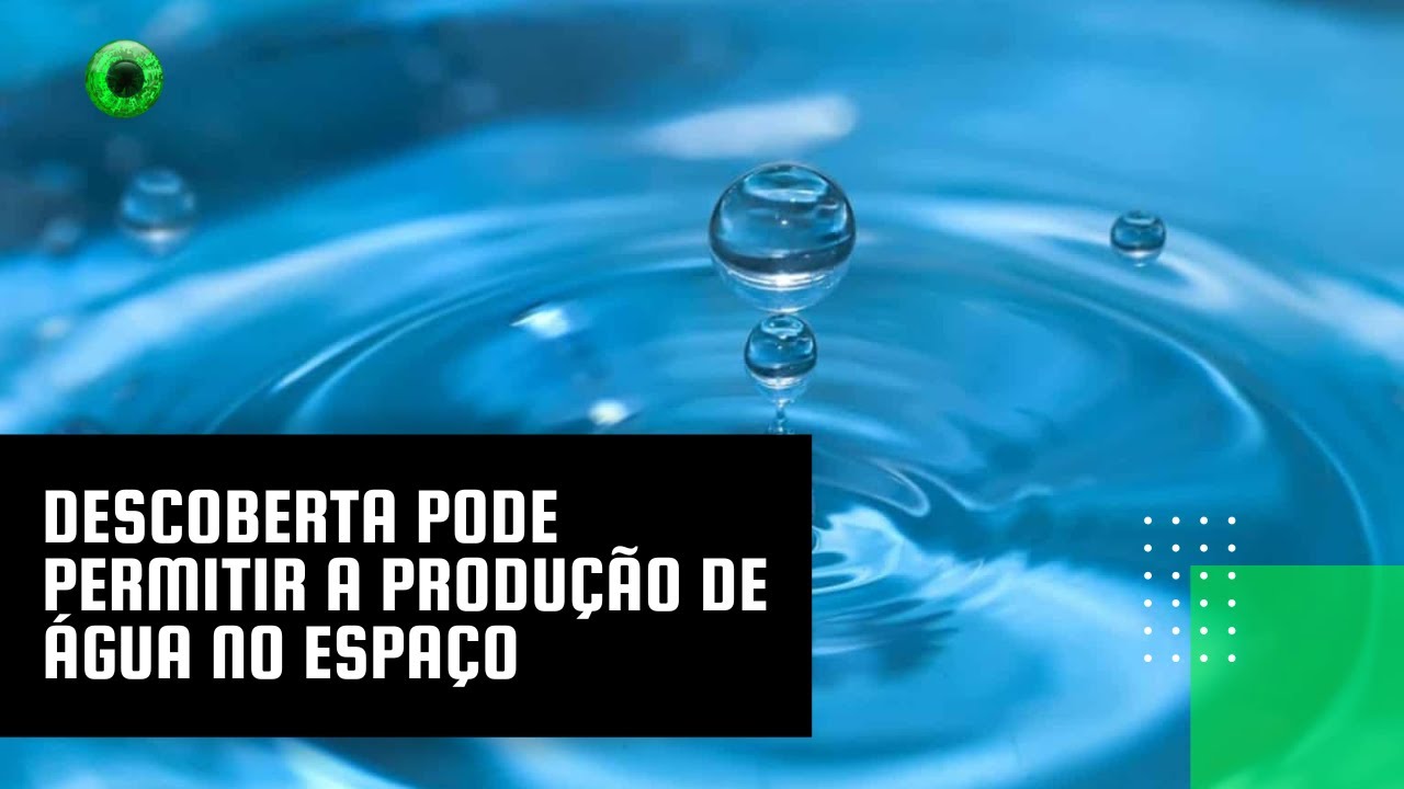 Descoberta pode permitir a produção de água no espaço