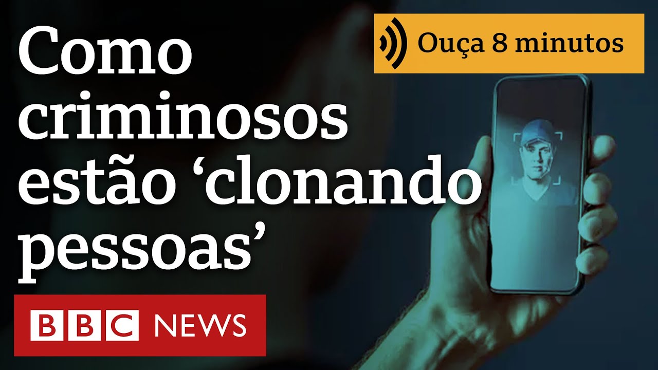 'Eram meu rosto e minha voz': como criminosos 'clonam pessoas' com inteligência artificial