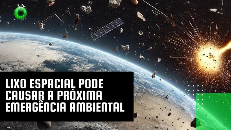 Lixo espacial pode causar a próxima emergência ambiental