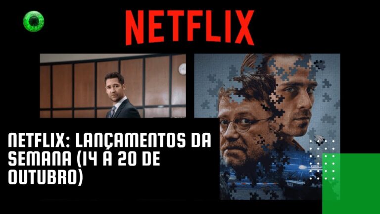 Netflix: lançamentos da semana (14 a 20 de outubro)