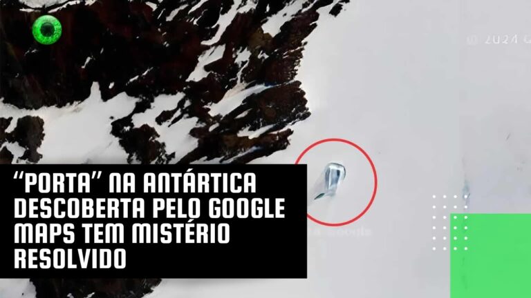 “Porta” na Antártica descoberta pelo Google Maps tem mistério resolvido